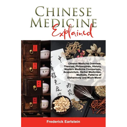 Chinese Medicine Explained - Paperback
