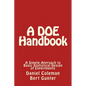 A DOE Handbook: : A Simple Approach to Basic Statistical Design of Experiments - Paperback