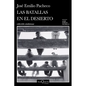 Las Batallas En El Desierto (Novel) / Battles in the Desert (a Novel) - Paperback
