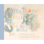 By Trolley Past Thimbledon Bridge - Hardcover
