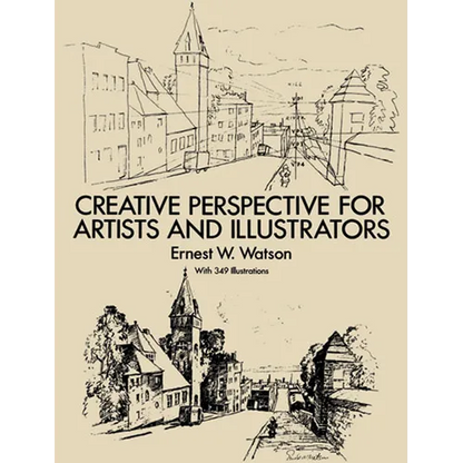 Creative Perspective for Artists and Illustrators - Paperback