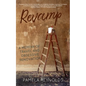Revamp: A Memoir of Travel and Obsessive Renovation - Paperback