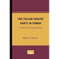 The Italian Fascist Party in Power: A Study in Totalitarian Rule - Paperback