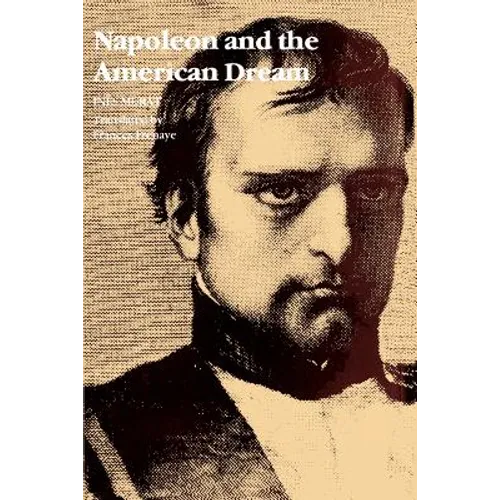 Napoleon and the American Dream - Paperback
