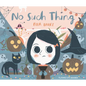 No Such Thing - Hardcover