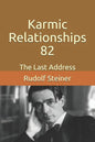 Karmic Relationships 82: The Last Address - Paperback
