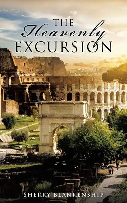The Heavenly Excursion - Paperback