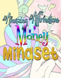 Amazing Affirmations Money Mindset: Positive Affirmations Coloring Books for Adults - an Adult Coloring Book for Good Vibes! - Paperback