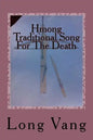 Hmong Traditional Song For The Death: Taw Kiv - Paperback