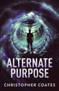Alternate Purpose - Paperback