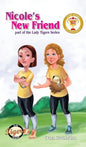 Nicole's New Friend - Hardcover
