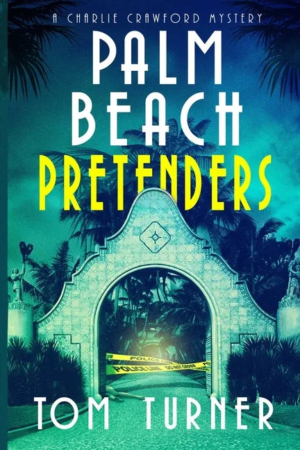 Palm Beach Pretenders - Paperback