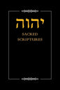Yhwh Sacred Scriptures - Paperback