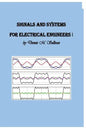 Signals and Systems for Electrical Engineers I - Paperback
