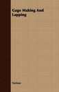 Gage Making and Lapping - Paperback