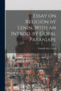 Essay on Religion by Lenin. With an Introd. by Gopal Paranjape - Paperback