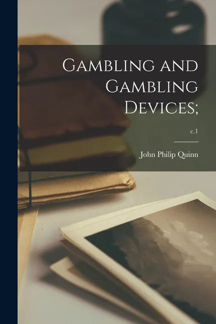 Gambling and Gambling Devices;; c.1 - Paperback