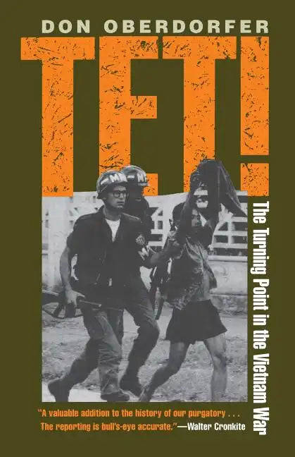 Tet!: The Turning Point in the Vietnam War - Paperback