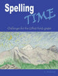 Spelling Time: Challenges for the Gifted third-grader - Paperback