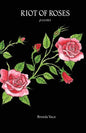 Riot of Roses - Paperback