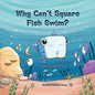 Why Can't Square Fish Swim? - Paperback
