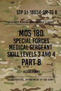 STP 31-18D34-SM-TG B MOS 18D Special Forces Medical Sergeant PART B: Skill Levels 3 and 4 - Paperback