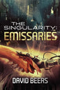 The Singularity: Emissaries - Paperback
