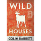 Wild Houses - Paperback