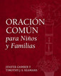 Oración Común para Niños y Familias - Paperback