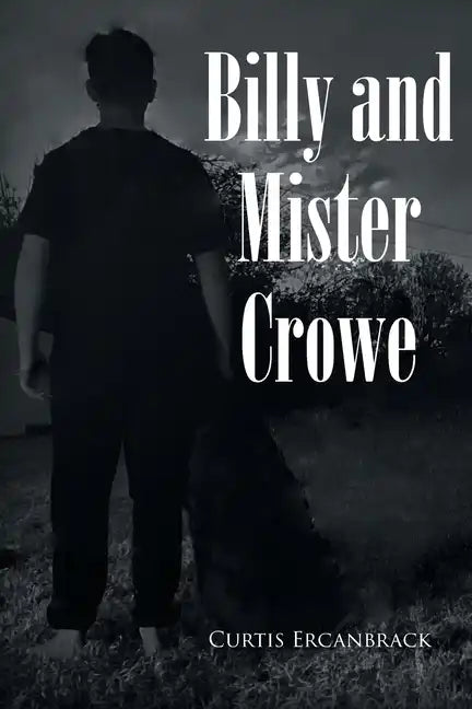 Billy and Mister Crowe - Paperback