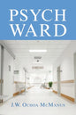 Psych Ward - Paperback