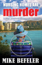 Nursing Homes are Murder - Paperback