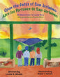 Open the Gates of San Jerónímo: An Adventure to Costa Rica - Paperback