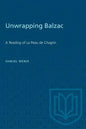 Unwrapping Balzac: A Reading of La Peau de Chagrin - Paperback