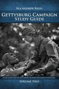 Gettysburg Campaign Study Guide Volume Two: Study Guide For The Gettysburg Licensed Battlefield Guide Exam - Paperback