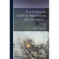 The German Baptist Brethren or Dunkers ..; Volume 10 - Paperback