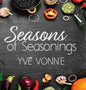 Seasons of Seasonings - Hardcover