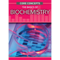 The Basics of Biochemistry - Paperback