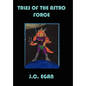Tales of the Astro Force - Hardcover