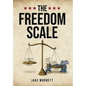 The Freedom Scale - Hardcover