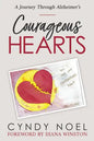 Courageous Hearts - Paperback