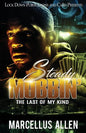 Steady Mobbin': The Last of my Kind - Paperback