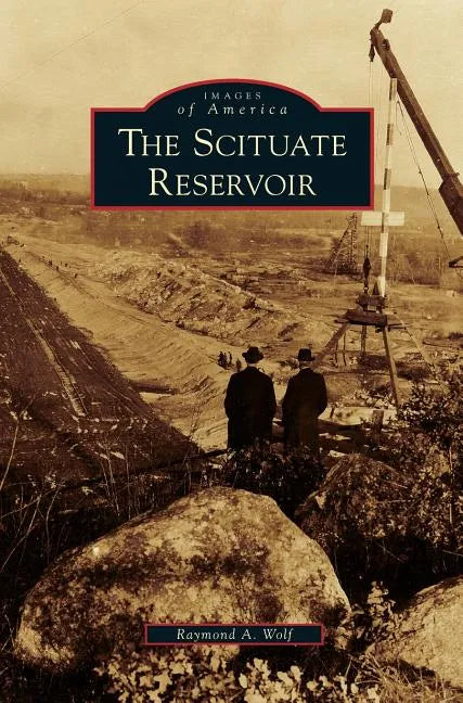 Scituate Reservoir - Hardcover