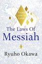 The Laws of Messiah: From Love to Love - Paperback