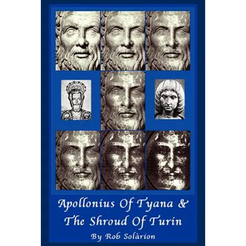 Apollonius of Tyana and The Shroud of Turin - Paperback