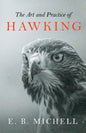 The Art and Practice of Hawking - Paperback