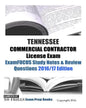 TENNESSEE COMMERCIAL CONTRACTOR License Exam ExamFOCUS Study Notes & Review Questions 2016/17 Edition - Paperback