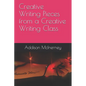 Creative Writing Pieces from a Creative Writing Class - Paperback
