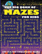 The Big Book of Mazes for Kids - Paperback