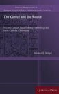 The Center and the Source: Second Century Incarnational Christology and Early Catholic Christianity - Hardcover